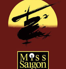 Photo courtesty of http://3.bp.blogspot.com/_MvMR2HD-NDg/TA-tcf0AaMI/AAAAAAAAAhs/OnGqYZMofFM/s1600/Miss_Saigon+Poster.jpg